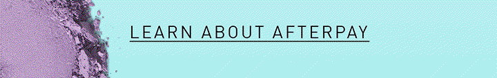 LEARN ABOUT AFTERPAY