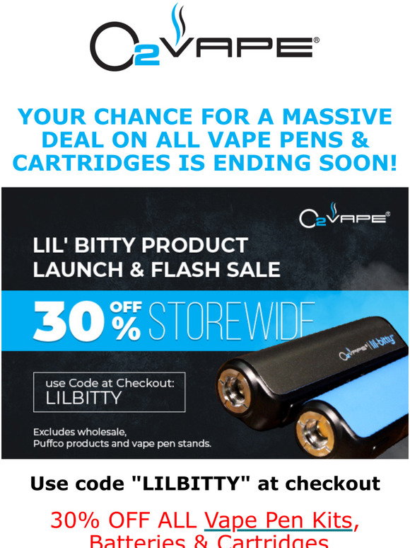 O2VAPE: Get Huge Savings On Vapes During Our Lil Bitty Flash Sale