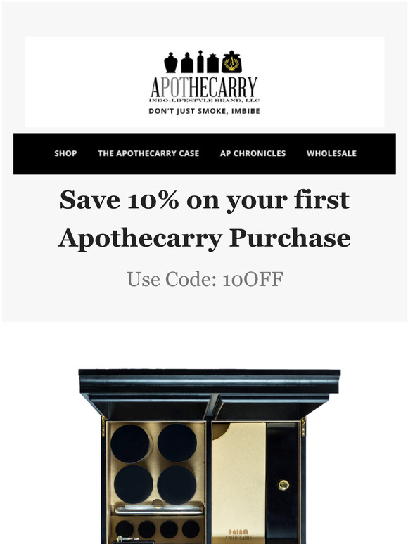 Don't Forget 10% off your first Apothecarry Order