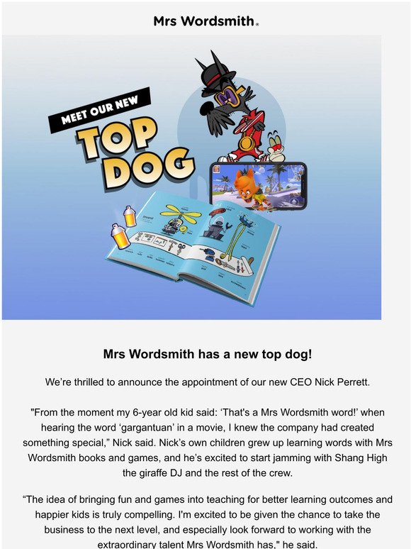 Mrs Wordsmith has a new top dog!