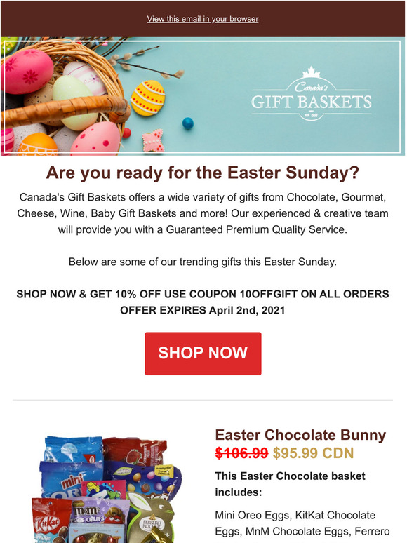 Easter Offer, order your Easter's gift baskets today.