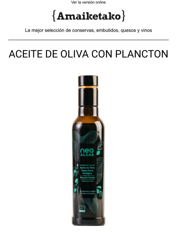 Nuevo! Aceite de Oliva con Plancton