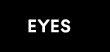 EYES