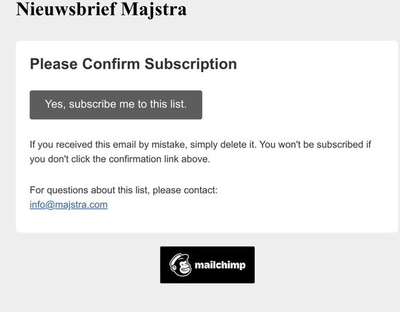 Nieuwsbrief Majstra: Please Confirm Subscription