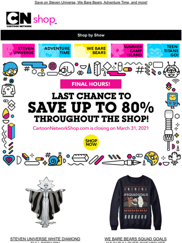 Final hours to save up to 80% in our Close Out Sale!