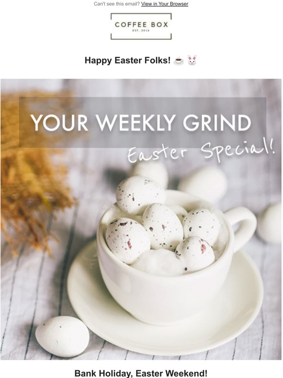 Your Weekly Grind!