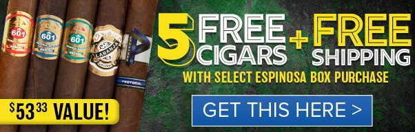 $45 In Free Cigars + Free Shipping w/ Espinosa Boxes!