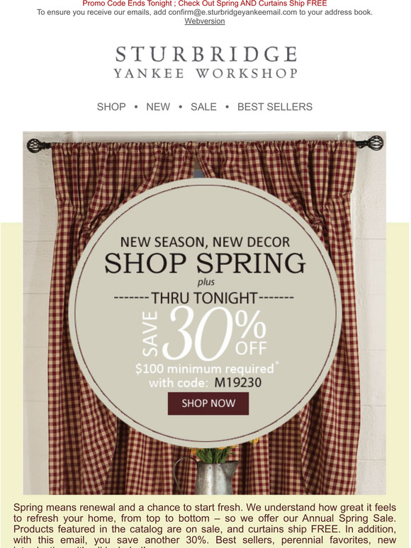 Sturbridge Yankee 30 off Through Tonight; Have You Seen What