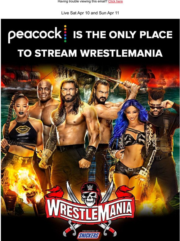 WWE WrestleMania is Streaming Exclusively on Peacock Milled