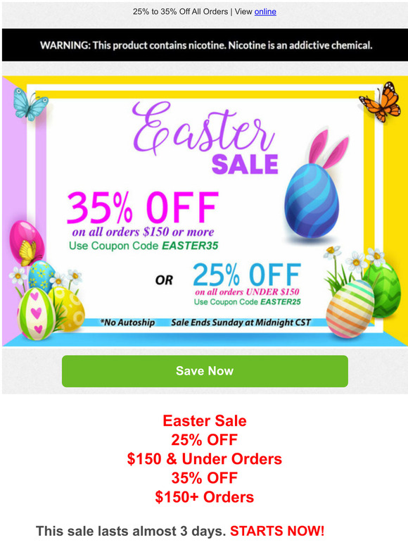 Easter Sale Save 25% to 35%