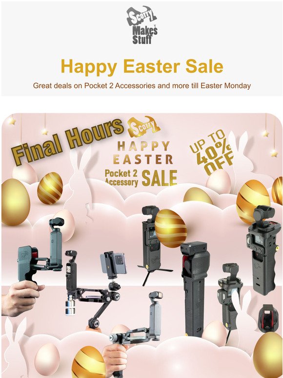Scotty Makes StuffFinal Hours - Happy Easter Pocket 2 Accessory Sale