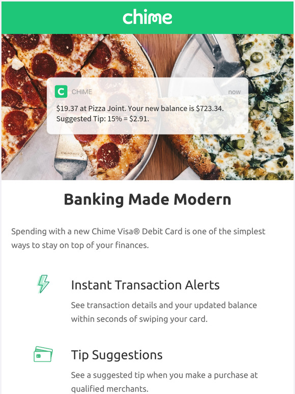 Chime A bank account and debit card made for the 21st century. Milled
