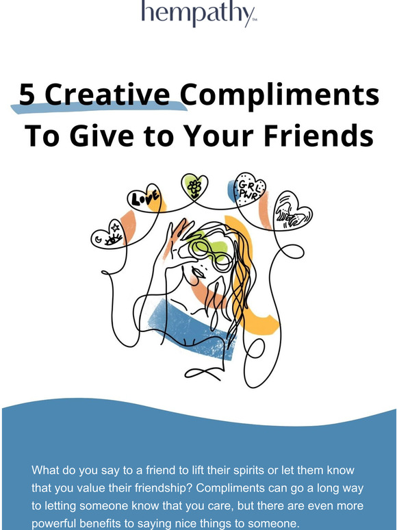 5 Creative Compliments To Give to Your Friends