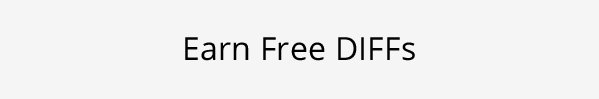 Earn Free DIFFs