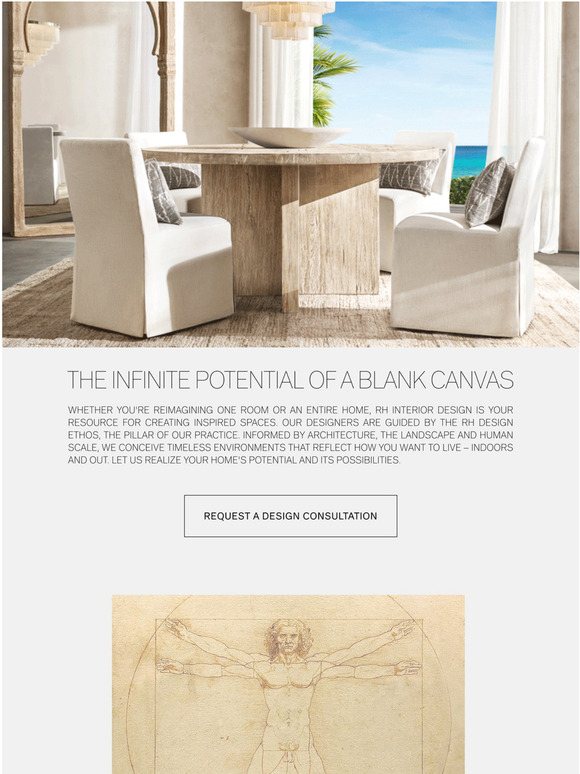 Restoration Hardware A Benefit of RH Membership Complimentary Design