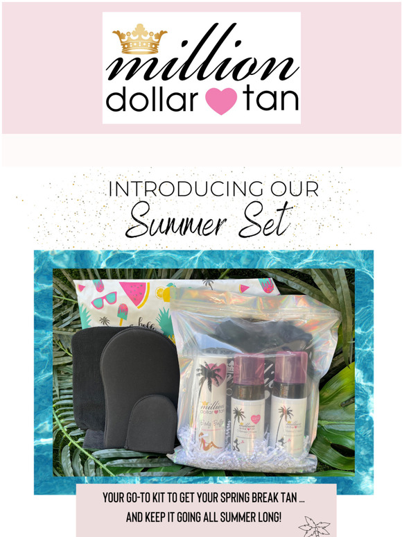 Your Summer Tan Is Here!  