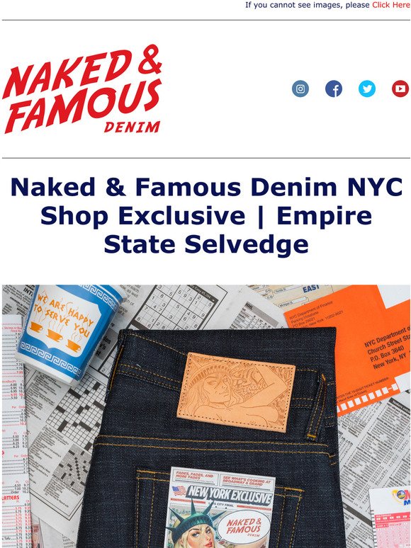 Naked And Famous Denim The Empire State Selvedge Naked Famous Denim Nyc In Store Exclusive