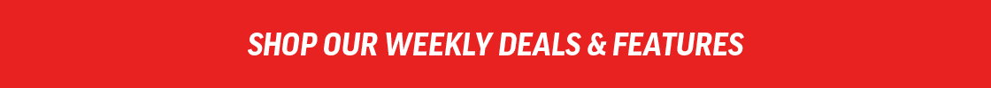 Shop Weekly Deals & Features
