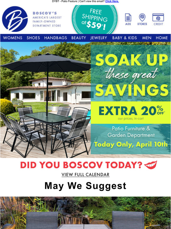 Boscov's Extra 20 off* Patio Furniture & Garden Today Only! Milled
