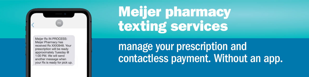 Meijer pharmacy texting services
