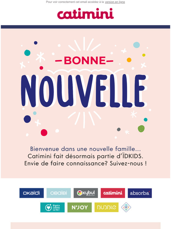 Bonne nouvelle: Catimini intgre la famille IDKIDS !