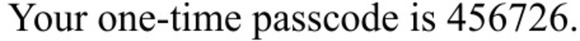 Your one-time passcode