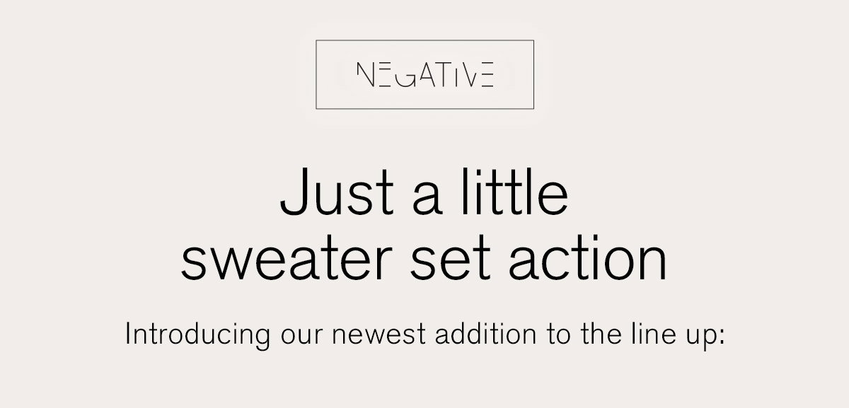 Negative Underwear, Sweaters