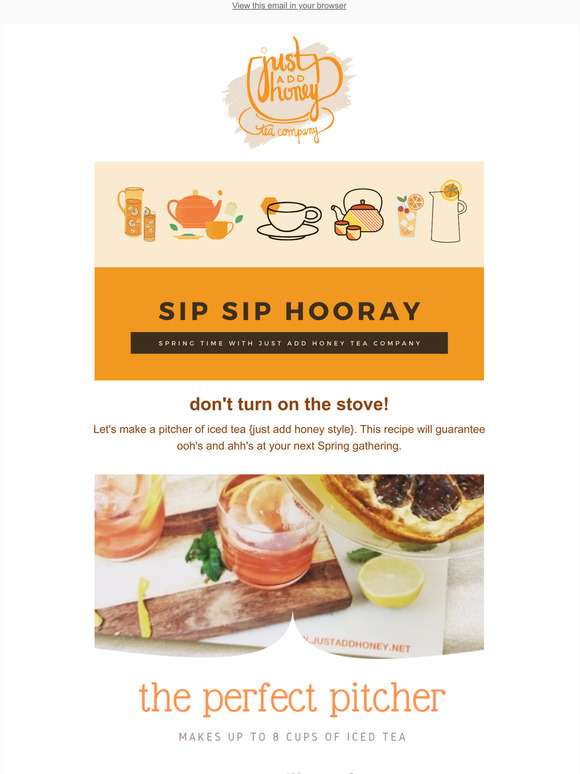 Sip Sip Hooray with just add honey...
