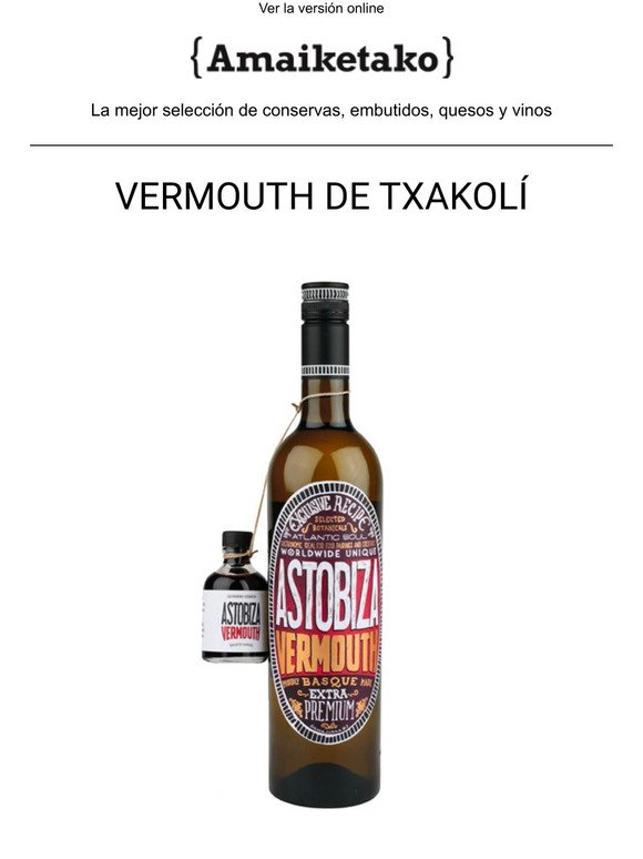 Vermouth de Txakol? Descbrelo en Amaiketako