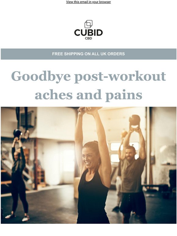 Say goodbye to post-workout aches and pains.