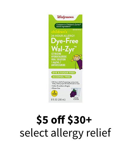 $5 off $30+ select allergy relief