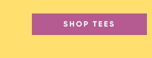 Shop Tees