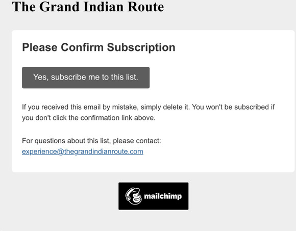 The Grand Indian Route: Please Confirm Subscription