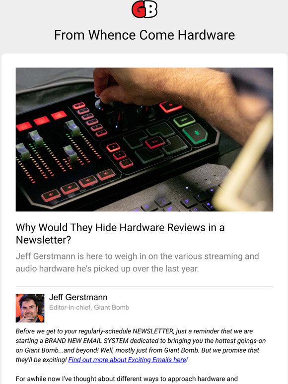 Why Would They Hide Hardware Reviews in a Newsletter?