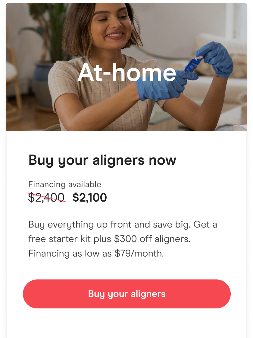 Buy aligners now and save $300