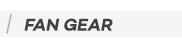 FAN GEAR
