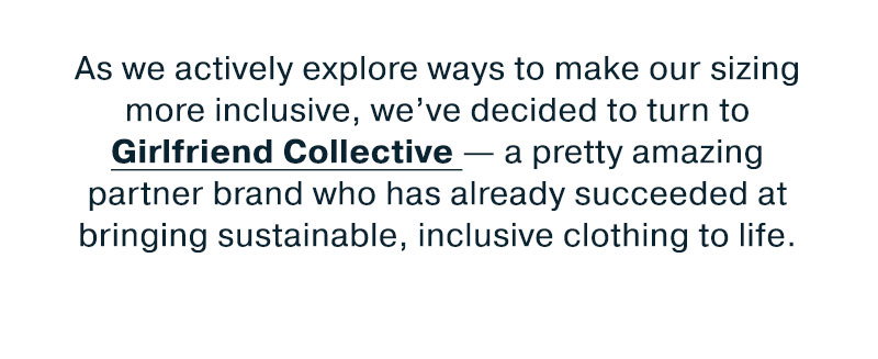 girlfriend collective brand partner inclusive sizing