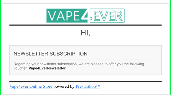 [Vape4ever] Newsletter voucher