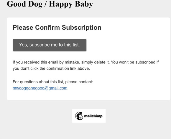 Good Dog Happy Baby: Please Confirm Subscription