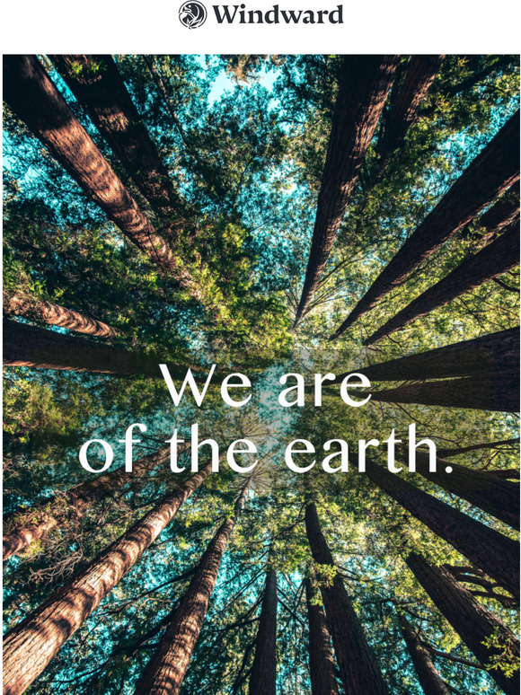 We are of the earth