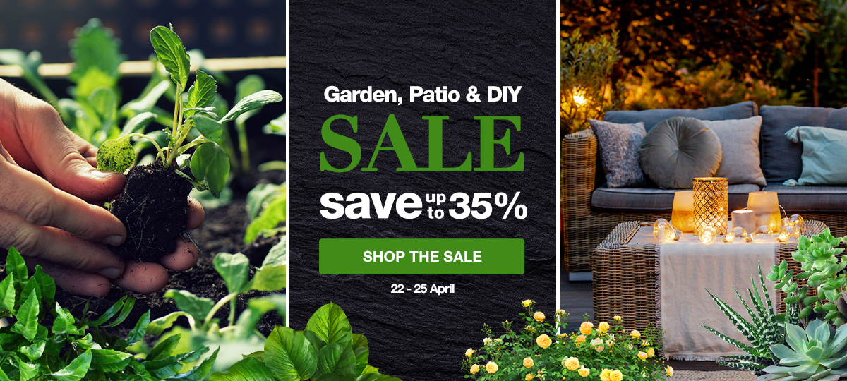 Garden, Patio & DIY | Up to 35% OFF