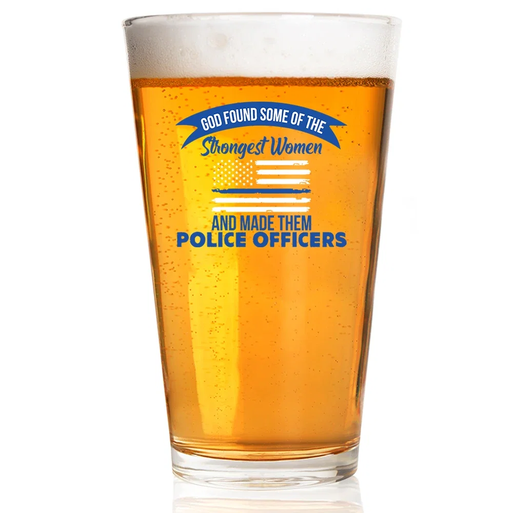 Image of Pint Glass - God Found Some of the Strongest Women