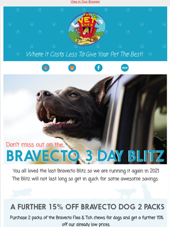 The Vet Shed 3 DAY BRAVECTO BLITZ 15 off and freebies! Milled