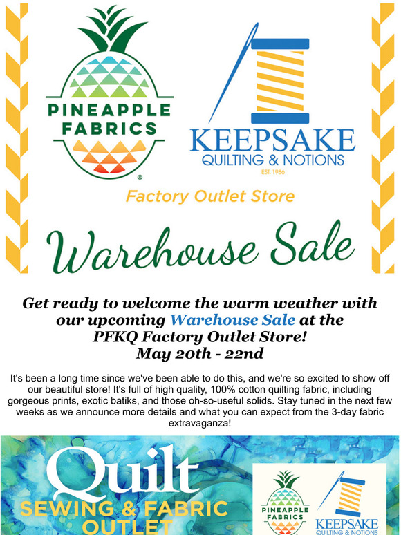 Keepsake Quilting Just One Month To Our Warehouse Sale! Milled
