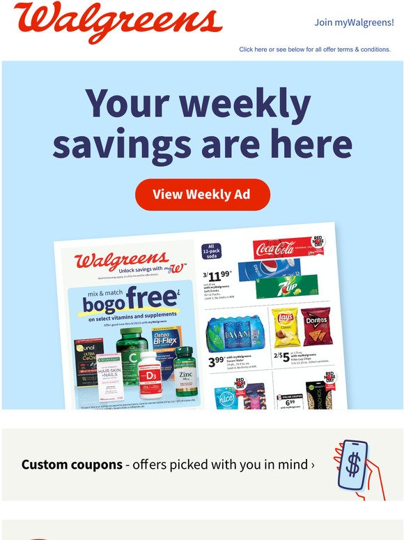 For you (or your family) - spend less when you shop Walgreens...
