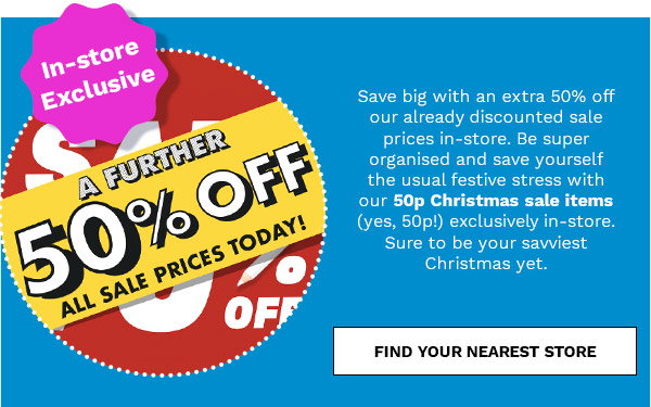 Sale now in-store!