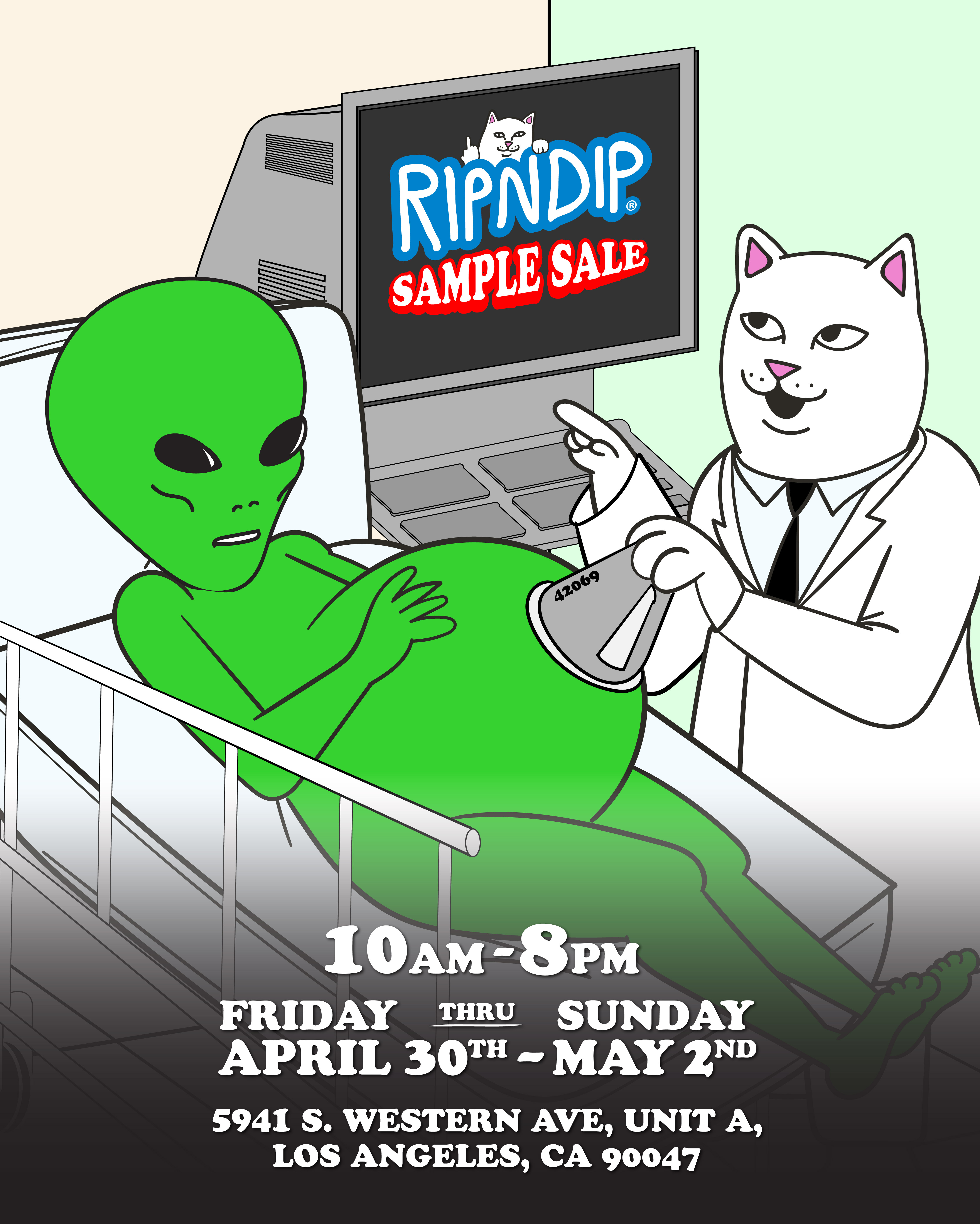 RIPNDIP: RIPNDIP SAMPLE SALE STARTS TOMORROW