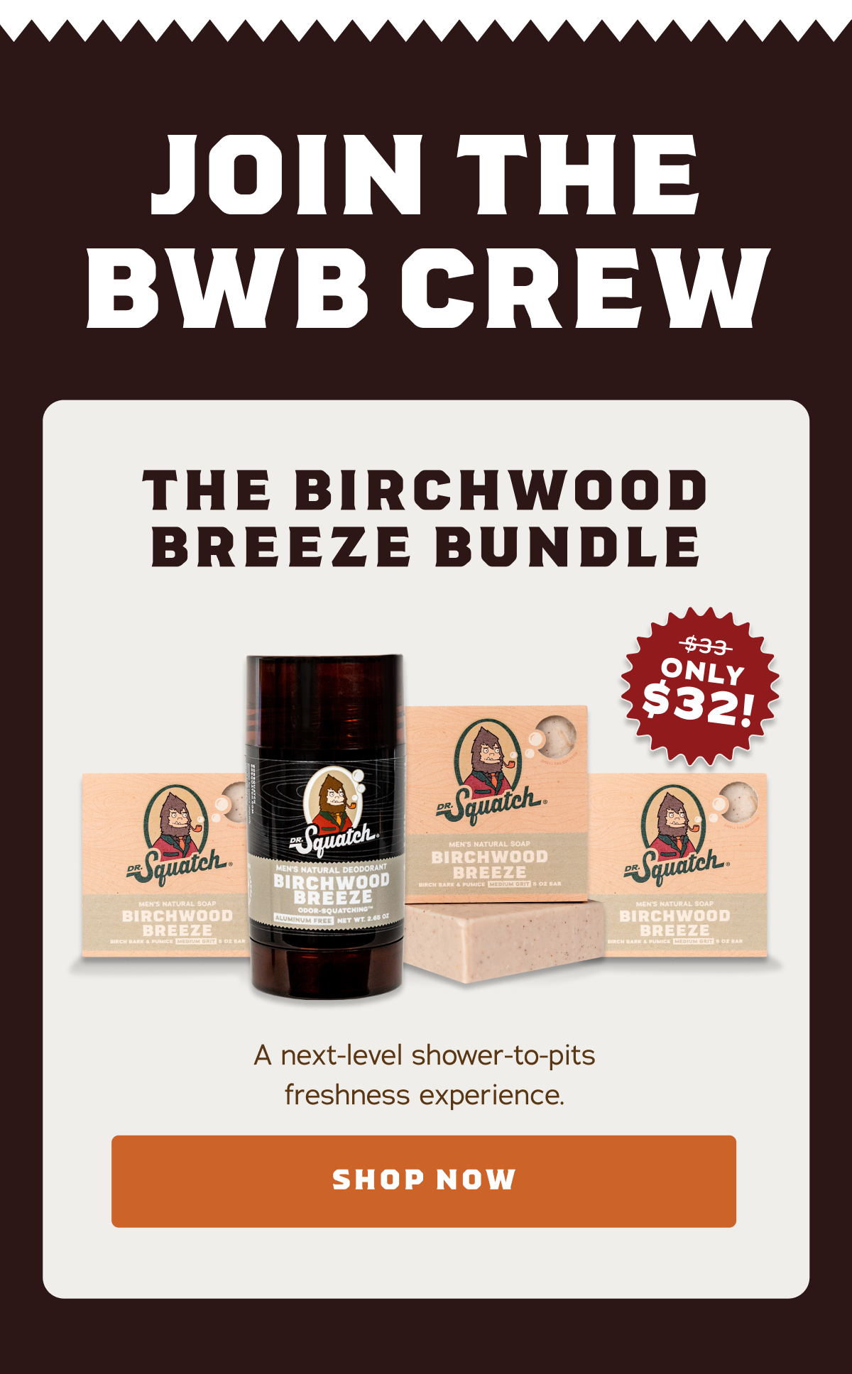 Dr. Squatch: Three words: Birchwood Breeze Bundle