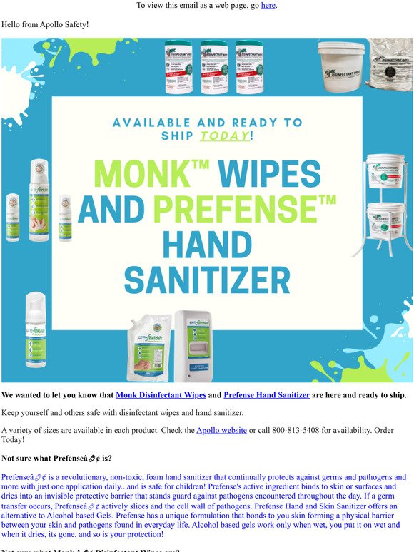 Apollo Safety - Have you bought Monk Disinfectant Wipes and Prefense Hand Sanitizer Yet?