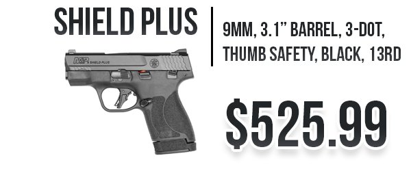 S&W Shield Plus available at Impact Guns!